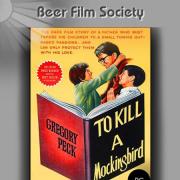 Beer Film Society set to show 'To Kill and Mockingbird' this month.